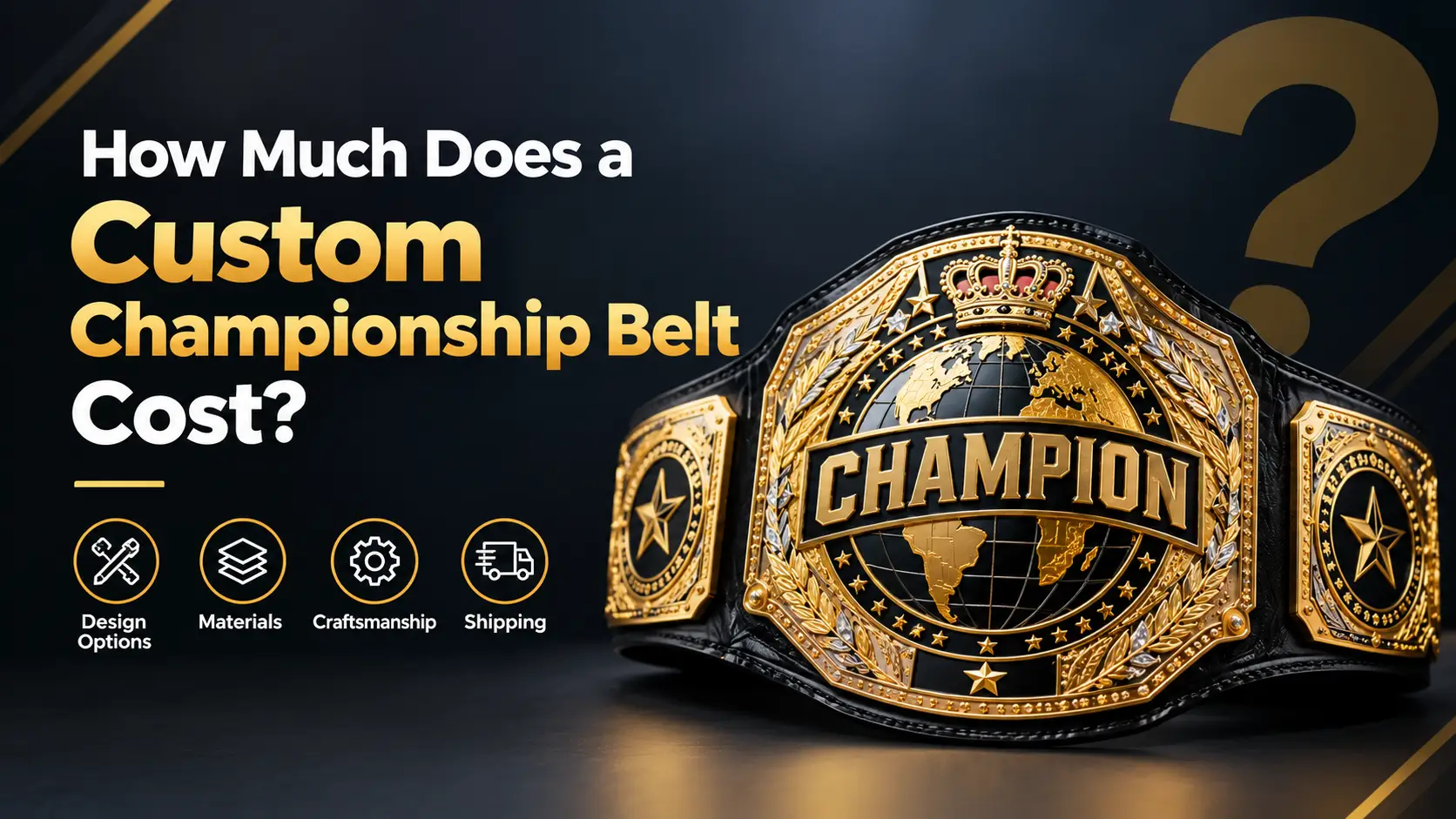 How Much Does a Custom Championship Belt Cost UK